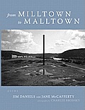 From Milltown To Malltown