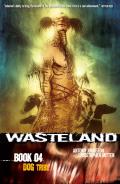 Wasteland Volume 04 Dog Tribe