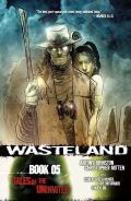 Wasteland Volume 05 Tales Of The Uninvited