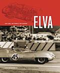 Elva The Cars The People The History