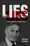 Lies Within Lies The Betrayal of Nevada Judge Harry Claiborne