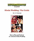 Hindu Wedding: The Guide