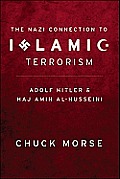 The Nazi Connection to Islamic Terrorism
