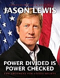 Power Divided is Power Checked The Argument for States Rights