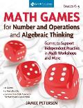 Math Games For Independent Practice Games To Support Math Workshops & More