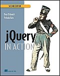 jQuery in Action 2nd Edition jQuery 1.4 & jQuery UI 1.8