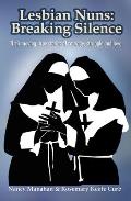 Lesbian Nuns Breaking Silence