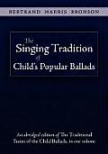 The Singing Tradition of Child's Popular Ballads