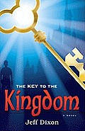 The Key to the Kingdom - Signed Edition