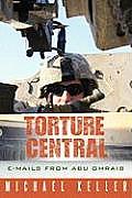 Torture Central: E-Mails from Abu Ghraib