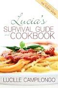 Lucia's Survival Guide and Cookbook