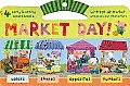 Market Day!: Colors/Shapes/Opposites/Numbers [With Pop-Up Market and Press-Out Characters]