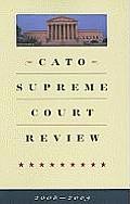 Cato Supreme Court Review 2008 2009