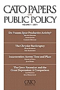 Cato Papers on Public Policy