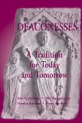 Deaconess: A Living Tradition
