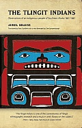 Tlingit Indians 2nd Edition