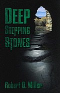 Deep Stepping Stones