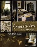 Comfort Zone: More Primitive Projects for You and Your Home