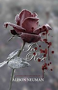 Ice Rose A Young Adult Spy Novel