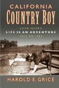 California Country Boy: Book 1: Born Young