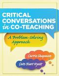 Critical Conversations In Co Teaching A Problem Solving Approach