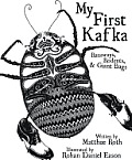 My First Kafka Runaways Rodents & Giant Bugs