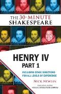 Henry IV, Part 1: The 30-Minute Shakespeare