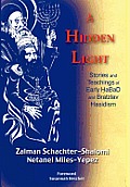 A Hidden Light: Stories and Teachings of Early Abad and Bratzlav Hasidism
