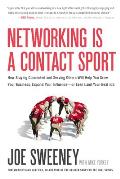 Networking Is a Contact Sport
