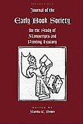 Journal of the Early Book Society Vol 13: For the Study of Manuscripts and Printing History