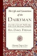 The Life and Conversion of the Dairyman