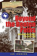 Beyond the Beaten Paths: Driving Historic Galveston