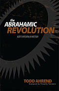 The Abrahamic Revolution