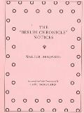 The Berlin Chronicle Notices: By Walter Benjamin