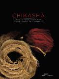 Chikasha: The Chickasaw Collection at the National Museum of the American Indian