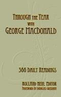 Through the Year with George MacDonald: 366 Daily Readings