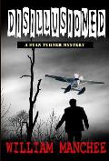 Disillusioned: A Stan Turner Mystery