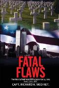 Fatal Flaws: Book 2: 1945 - 1975