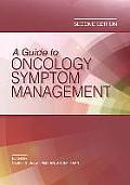 Guide To Oncology Symptom Management