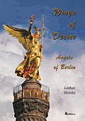 Wings of Desire - Angels of Berlin