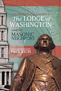 The Lodge of Washington and his Masonic Neighbors