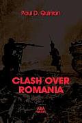 CLASH OVER ROMANIA, Vol. II. British and American Policies toward Romania: 1938 - 1947, the 2nd Edition