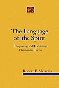 The Language of the Spirit: Interpreting and Translating Charismatic Terms