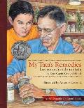 My Tata's Remedies: Los Remedios de Mi Tata