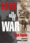 1973 The Road to War