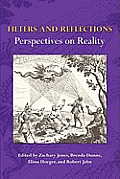 Filters and Reflections: Perspectives on Reality