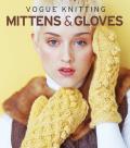 Vogue Knitting Mittens & Gloves