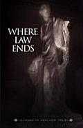 Where Law Ends