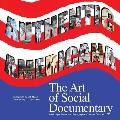 Authentic Americana: The Art of Social Documentary