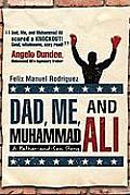 Dad, Me, and Muhammad Ali: A Father-and-Son Story